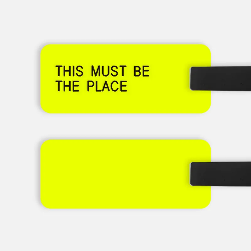 [CUSTOM] THIS MUST BE THE PLACE Luggage Tag