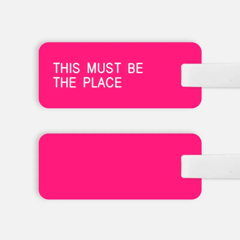 [CUSTOM] THIS MUST BE THE PLACE Luggage Tag