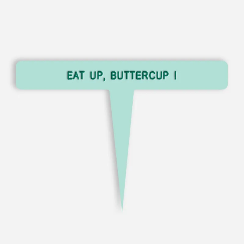 EAT UP, BUTTERCUP ! Caption