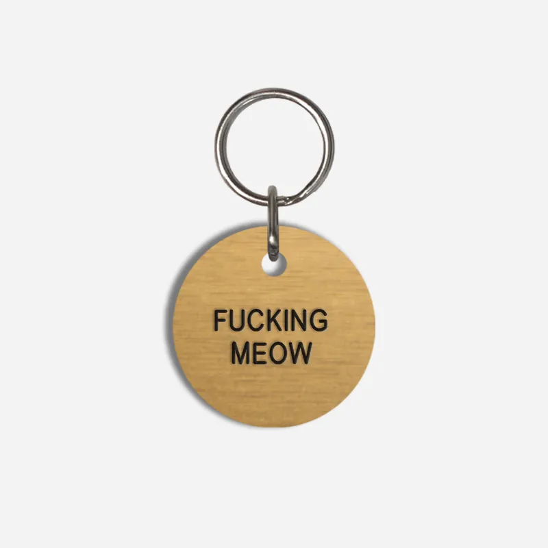 FUCKING MEOW Small Pet Tag