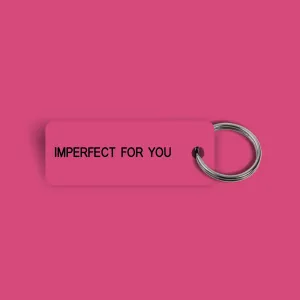 IMPERFECT FOR YOU Keytag (2024-04-19)
