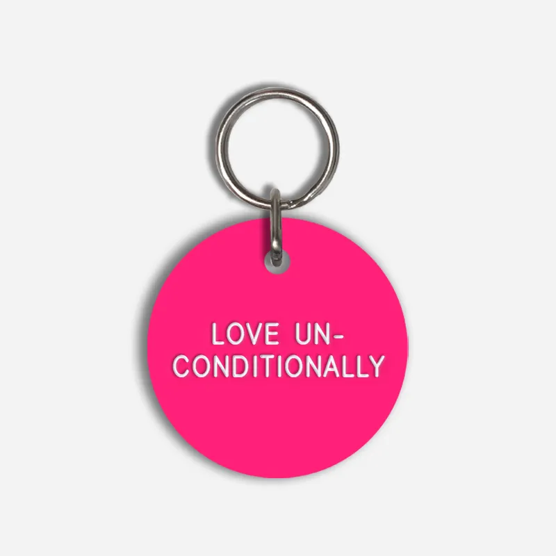 LOVE UN-CONDITIONALLY Large Pet Tag