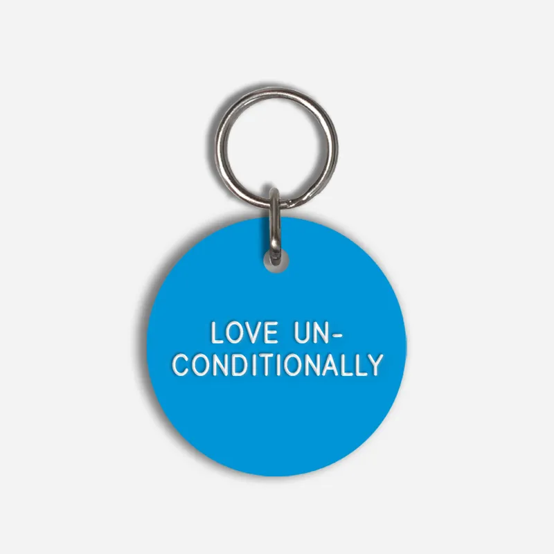 LOVE UN-CONDITIONALLY Large Pet Tag