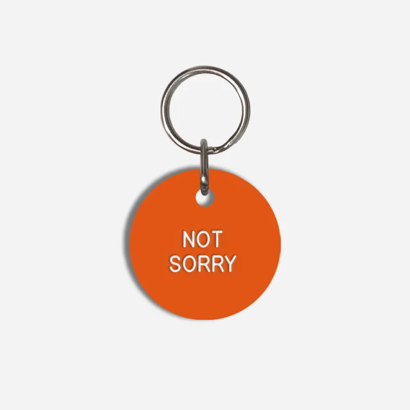 NOT SORRY Small Pet Tag