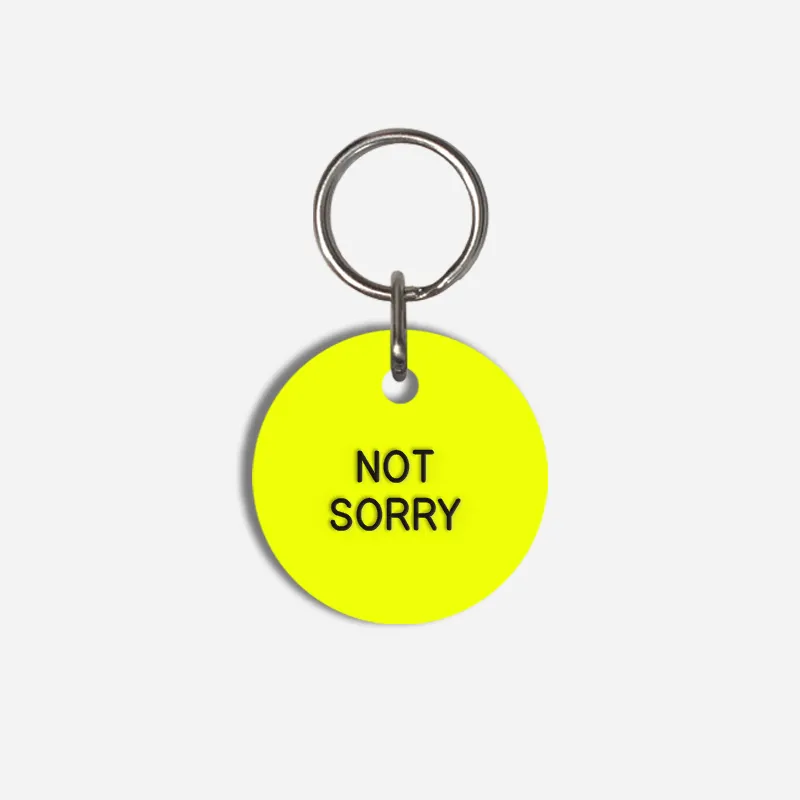 NOT SORRY Small Pet Tag