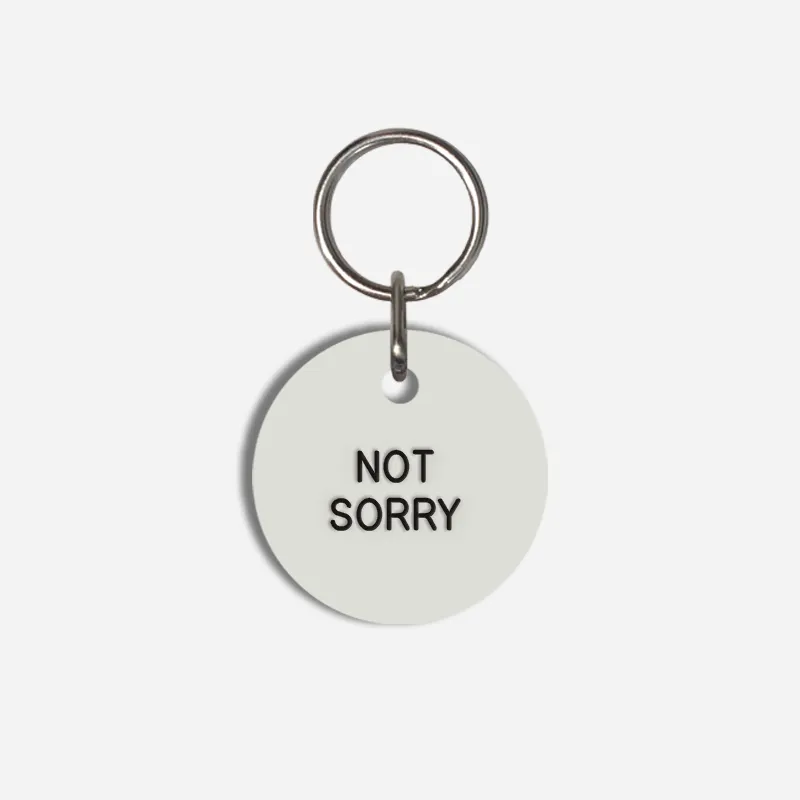 NOT SORRY Small Pet Tag