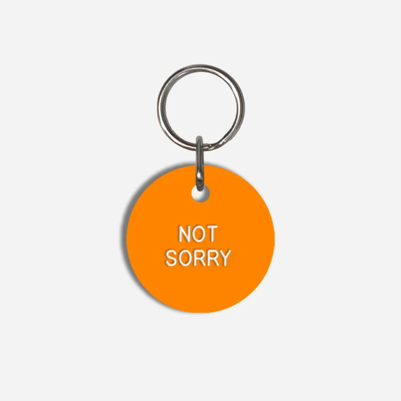 NOT SORRY Small Pet Tag