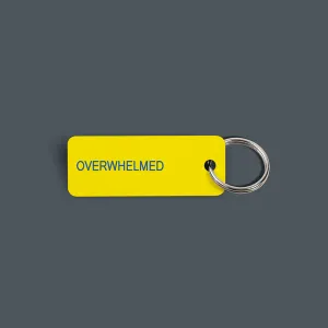 OVERWHELMED Keytag (2022-09-27)