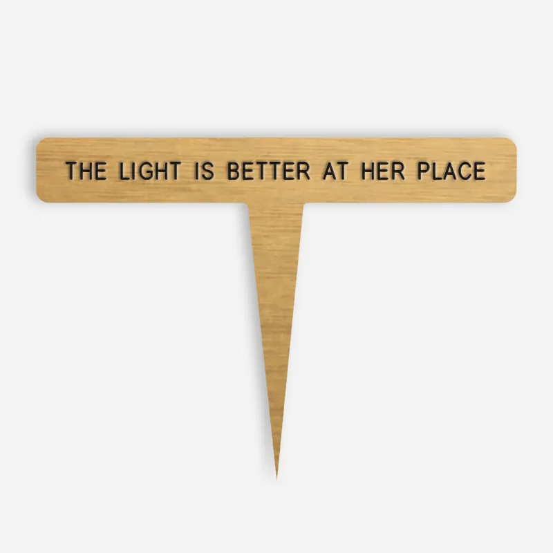 THE LIGHT IS BETTER AT HER PLACE Caption